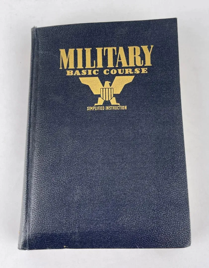 1940 Military Basic Course Instruction Book