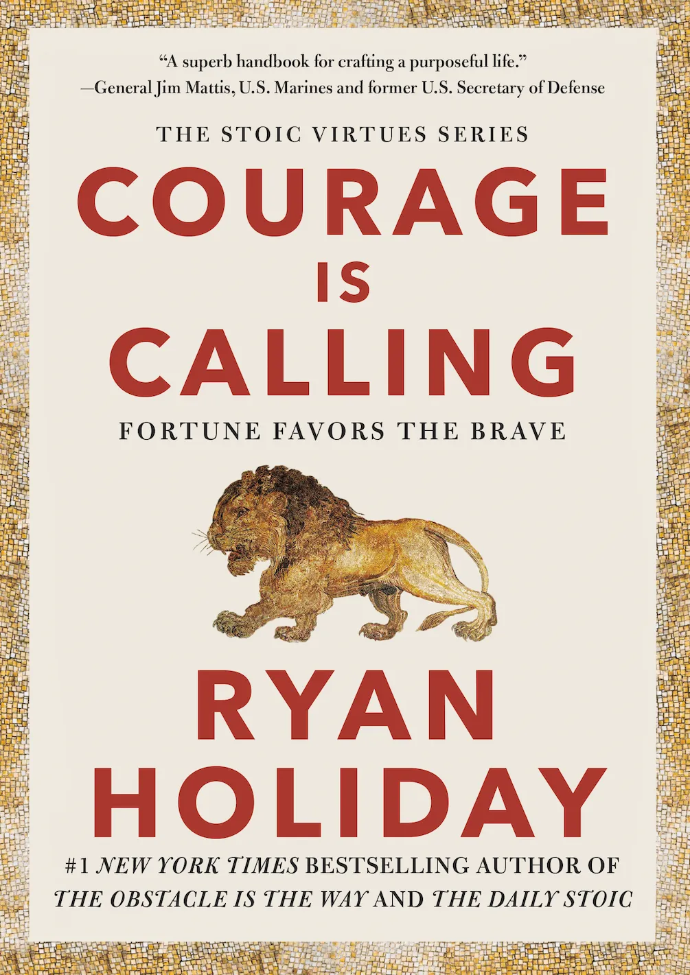 Courage Is Calling: Fortune Favors the Brave (Signed Edition)