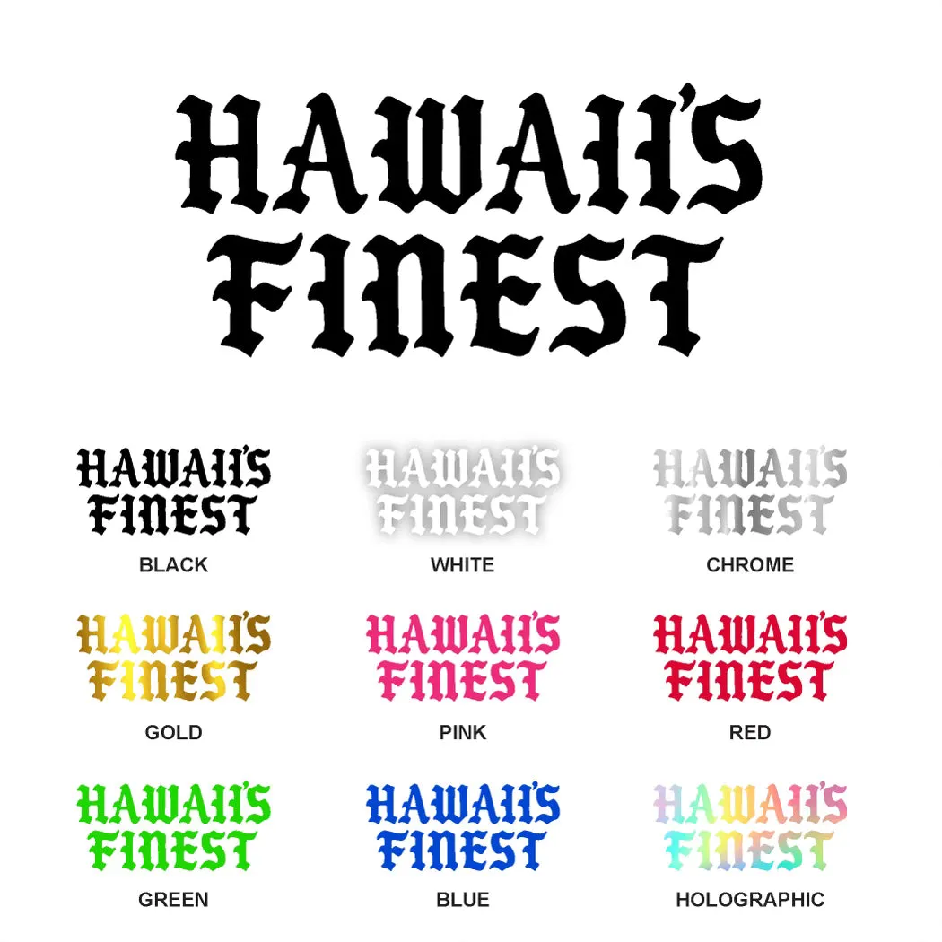 OE HAWAIIʻS FINEST STICKERS
