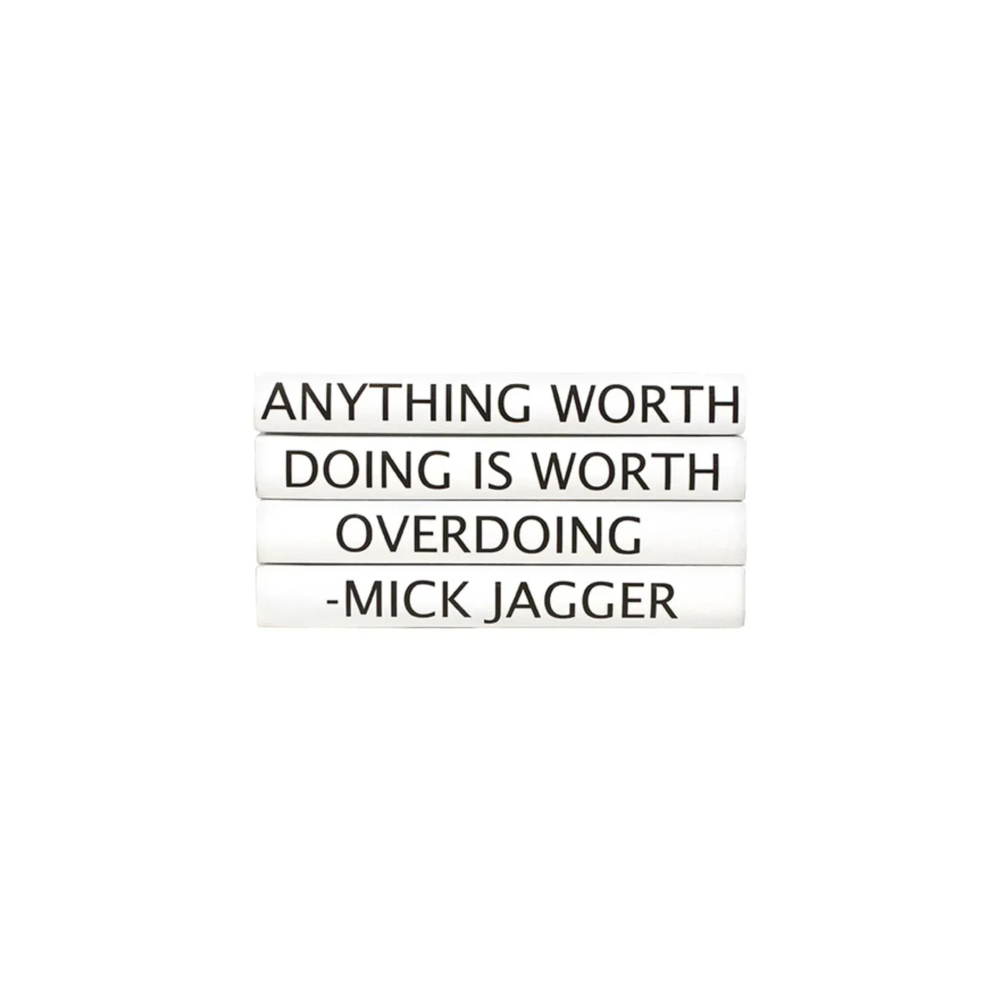 "Anything Worth Doing Is Worth Overdoing" Decorative Book Set
