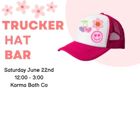 Trucker Hat Bar Registration - Karma 6/22